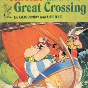 Asterix and the Great Crossing (#22)