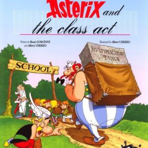 Asterix and the Class Act (#32)